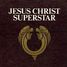 Jesus Christ Superstar is a rock opera - a concept recording before its first staging on Broadway in 1971.