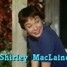 Shirley MacLaine